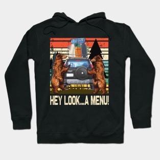 Hey look A Menu..Funny bear camper Hoodie